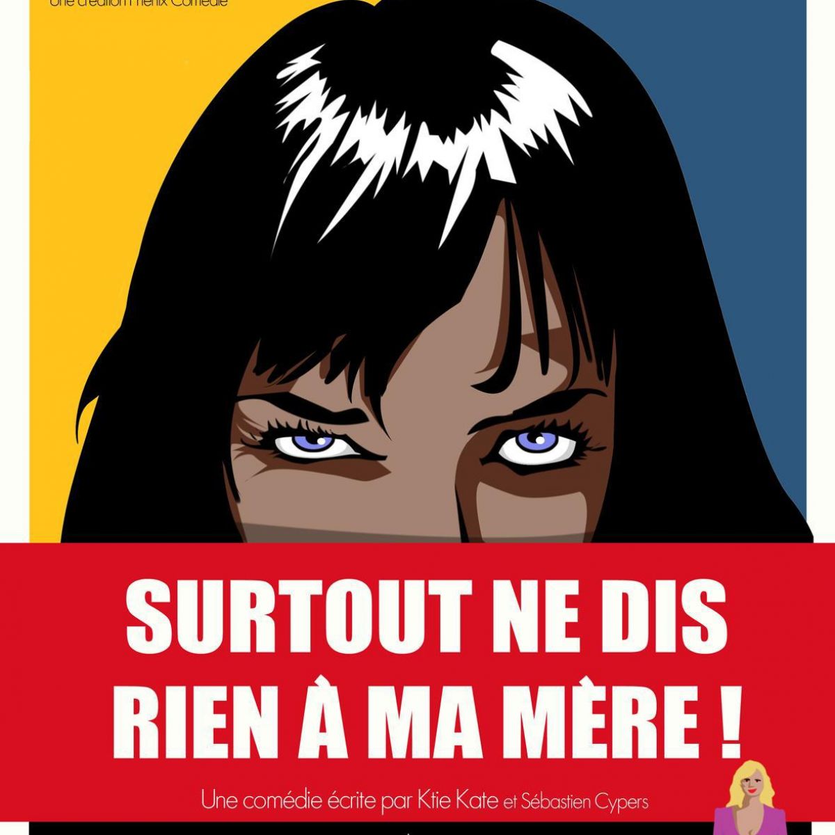 Surtout ne dis rien à ma mère ! - FESTIVAL Avignon