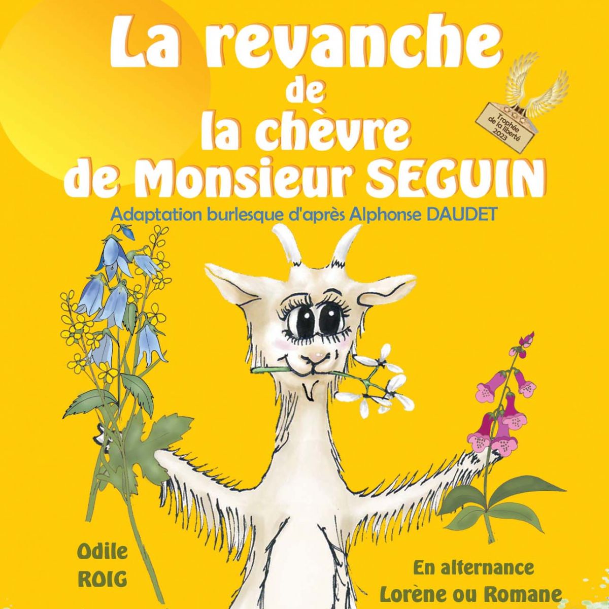 La revanche de la chèvre de Monsieur Seguin,