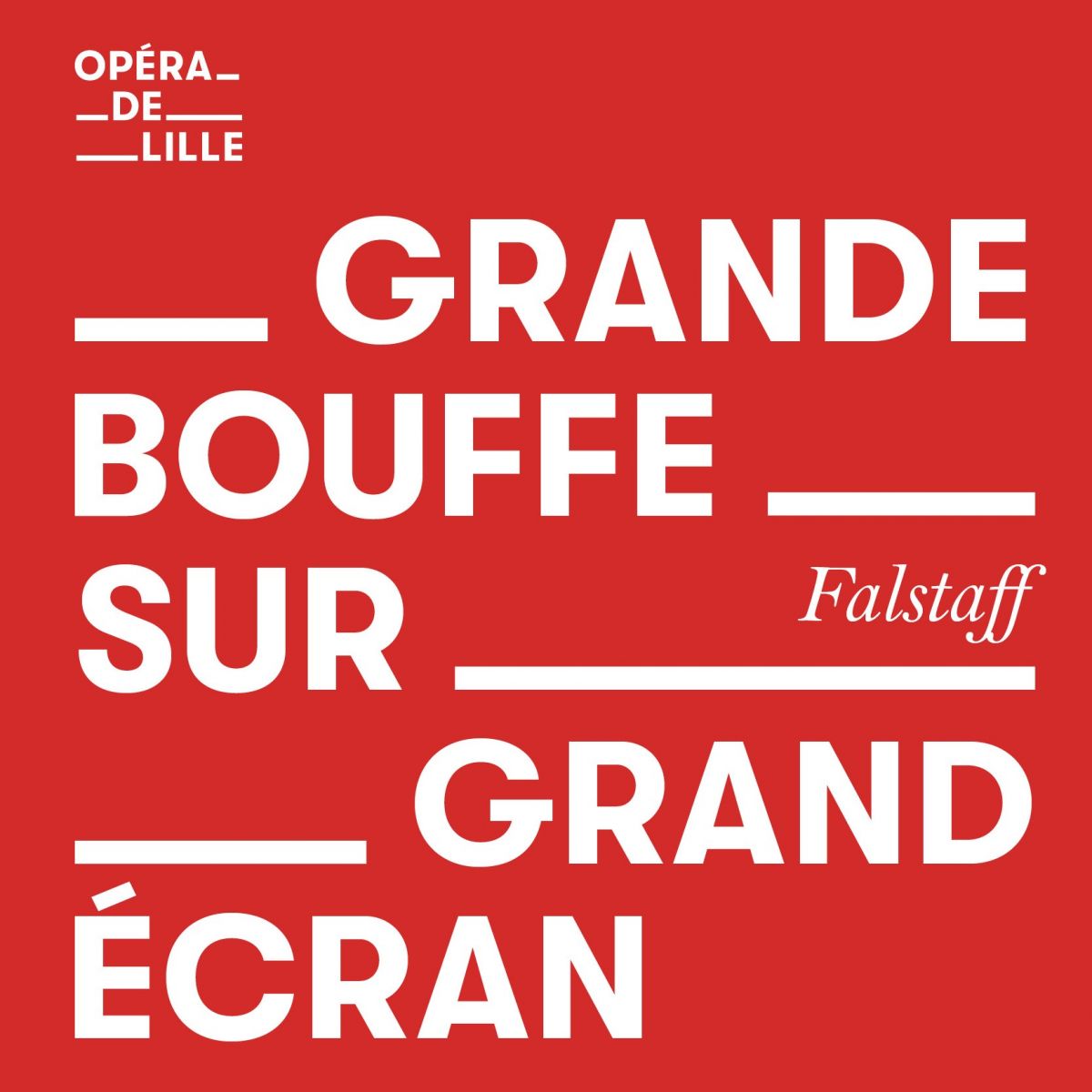 Opéra Live • FALSTAFF de Giuseppe Verdi