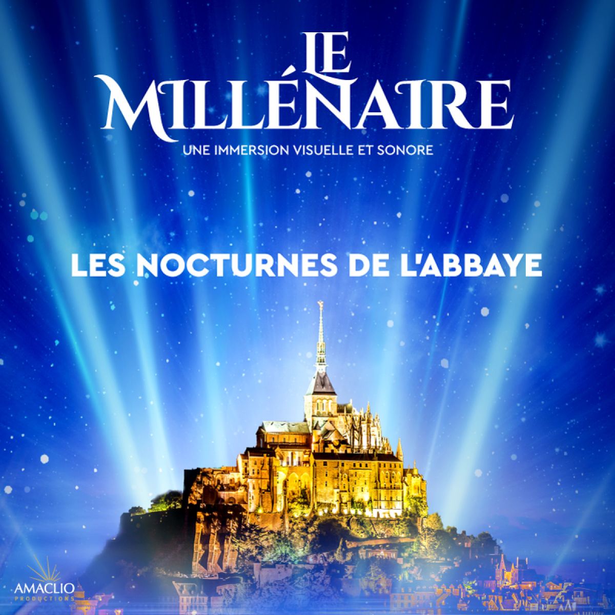 Les Nocturnes de l'Abbaye - Le Millénaire