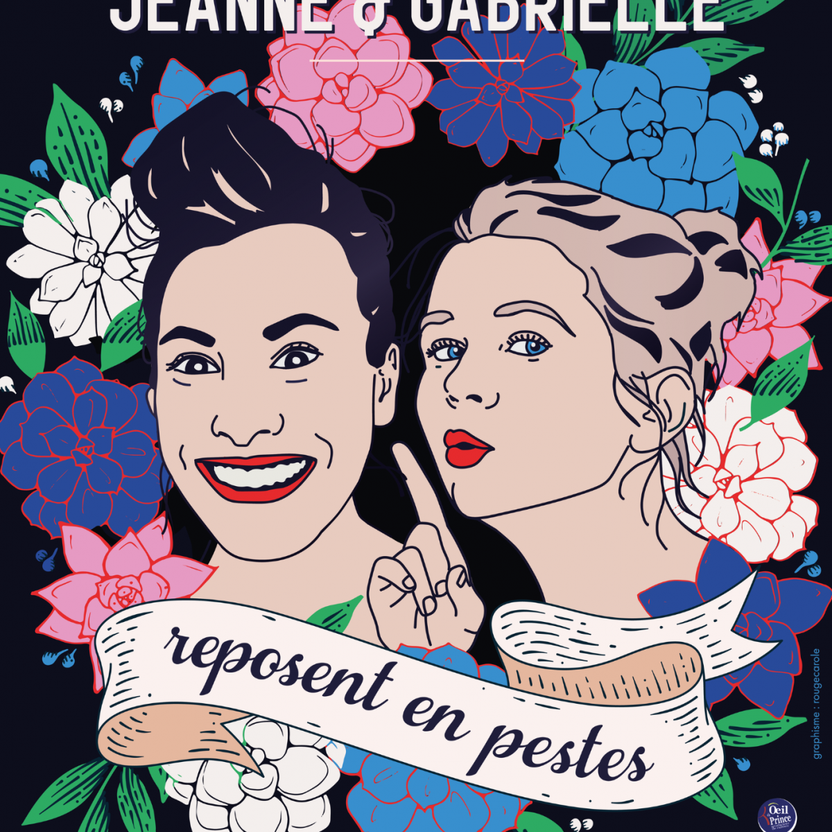 Jeanne et Gabrielle reposent en pestes