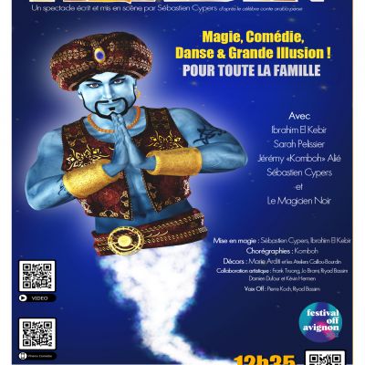 Aladin  : Magie, Comédie, Danse et Grande Illusion - FESTIVAL Avignon
