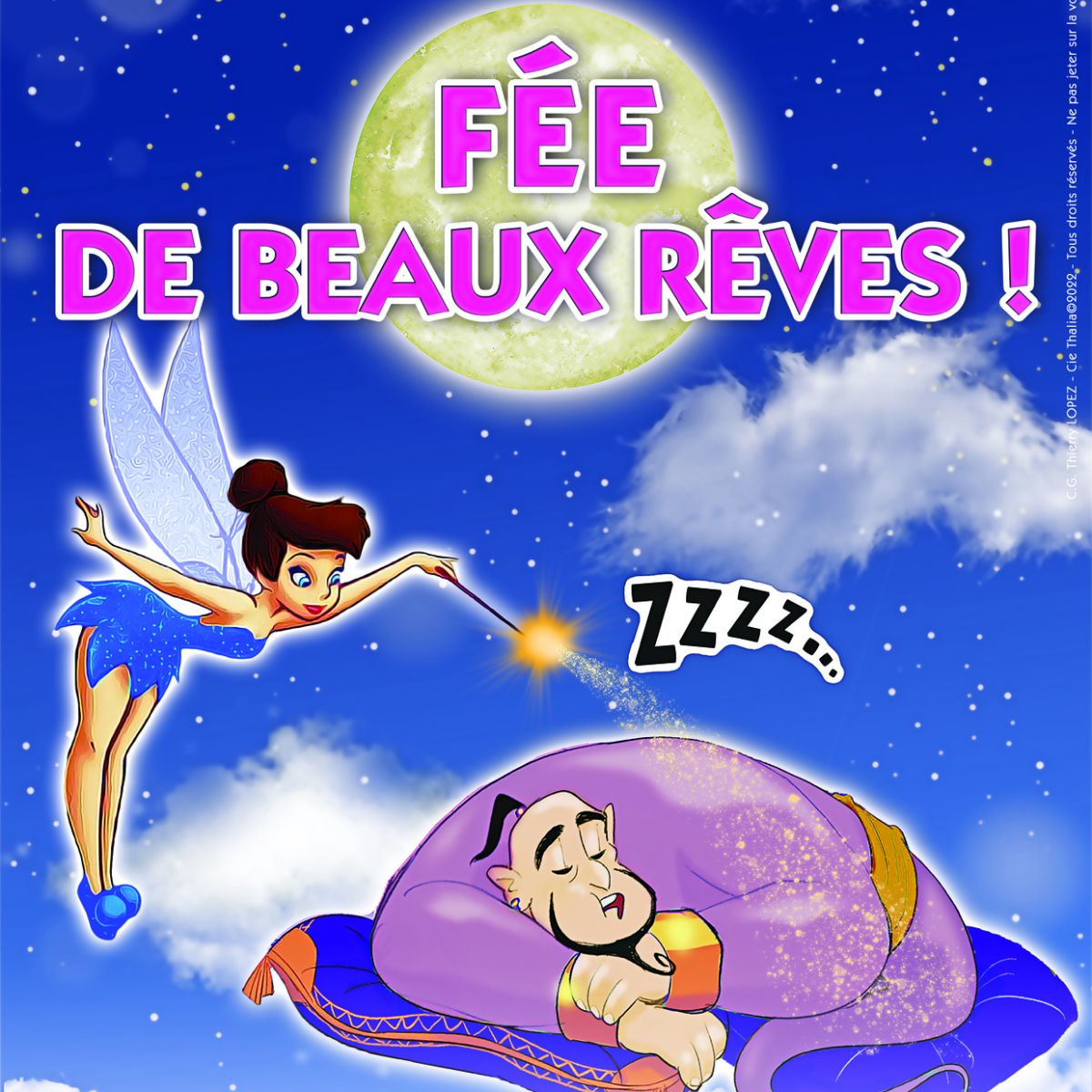 Fée de Beaux Rêves !