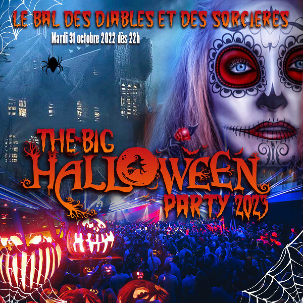 LE BAL DES DIABLES ET DES SORCIÈRES HALLOWEEN BIG PARTY 2023