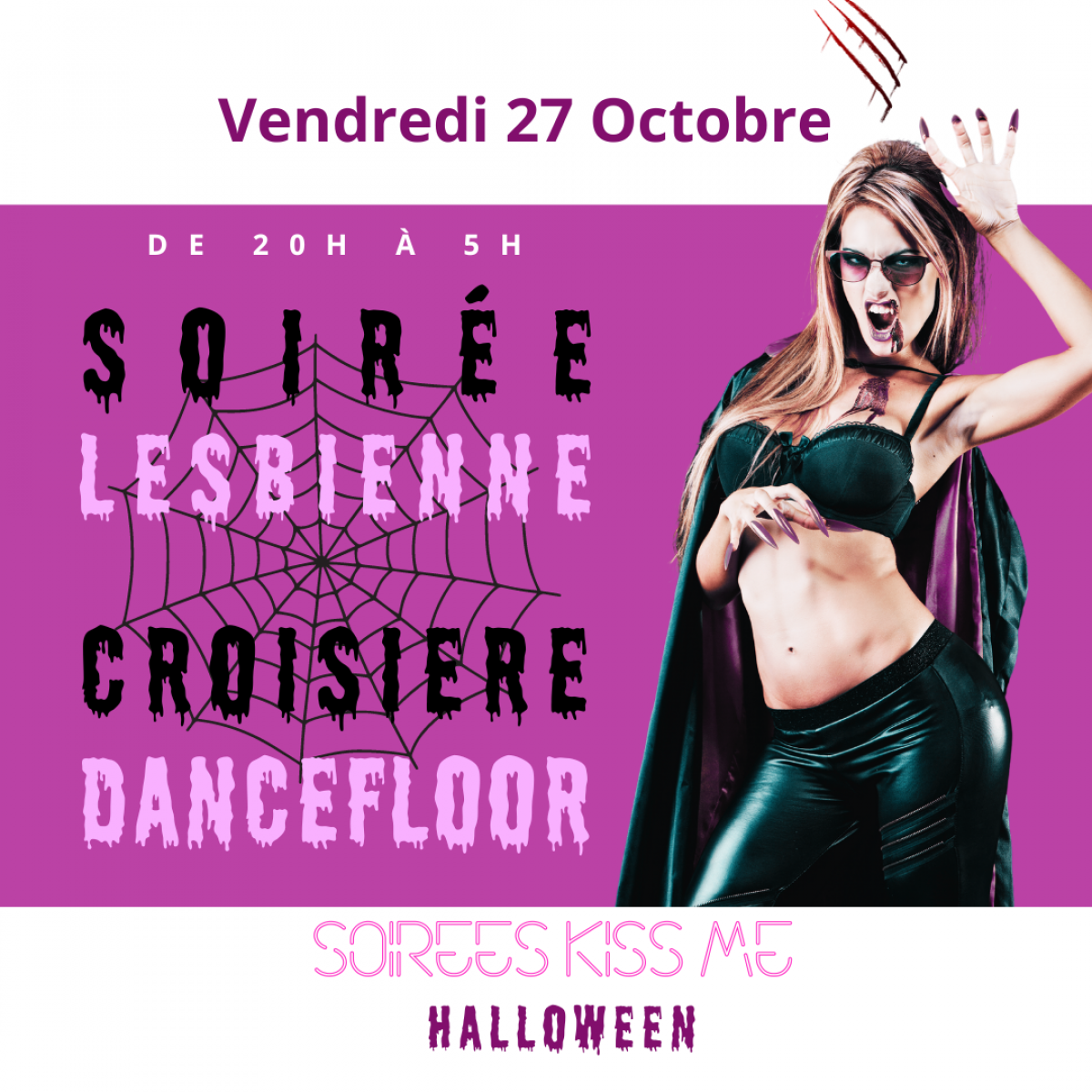 Soirées Kiss Me : Soirée Lesbienne Halloween Croisière + Dancefloor