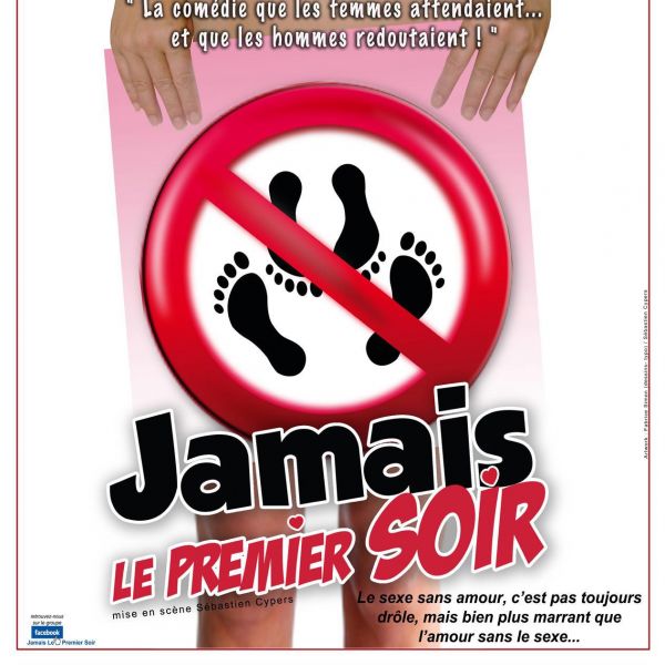 Jamais le Premier Soir !