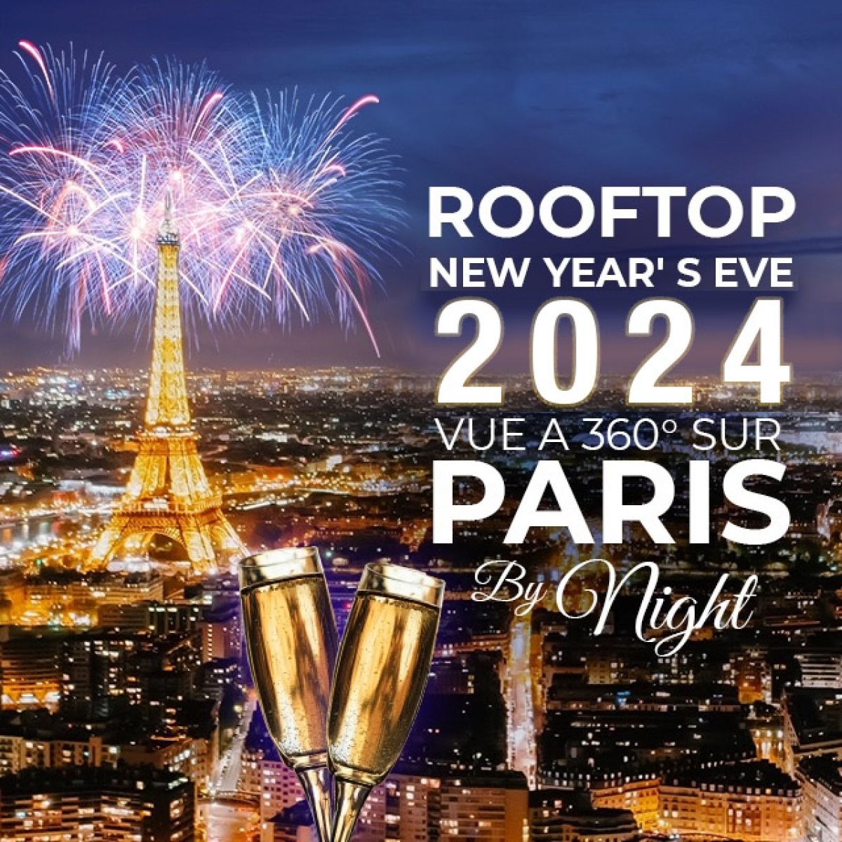 RÉVEILLON ROOFTOP CLUB PANORAMIQUE D'EXCEPTION 2024