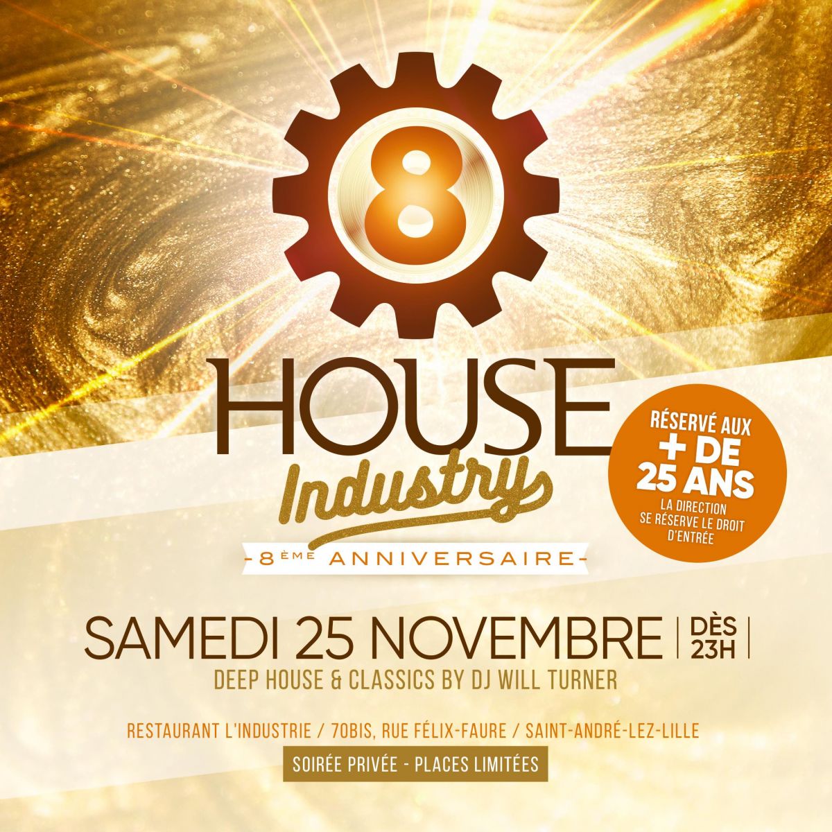 HOUSE INDUSTRY les 8 ans Soirée Privée