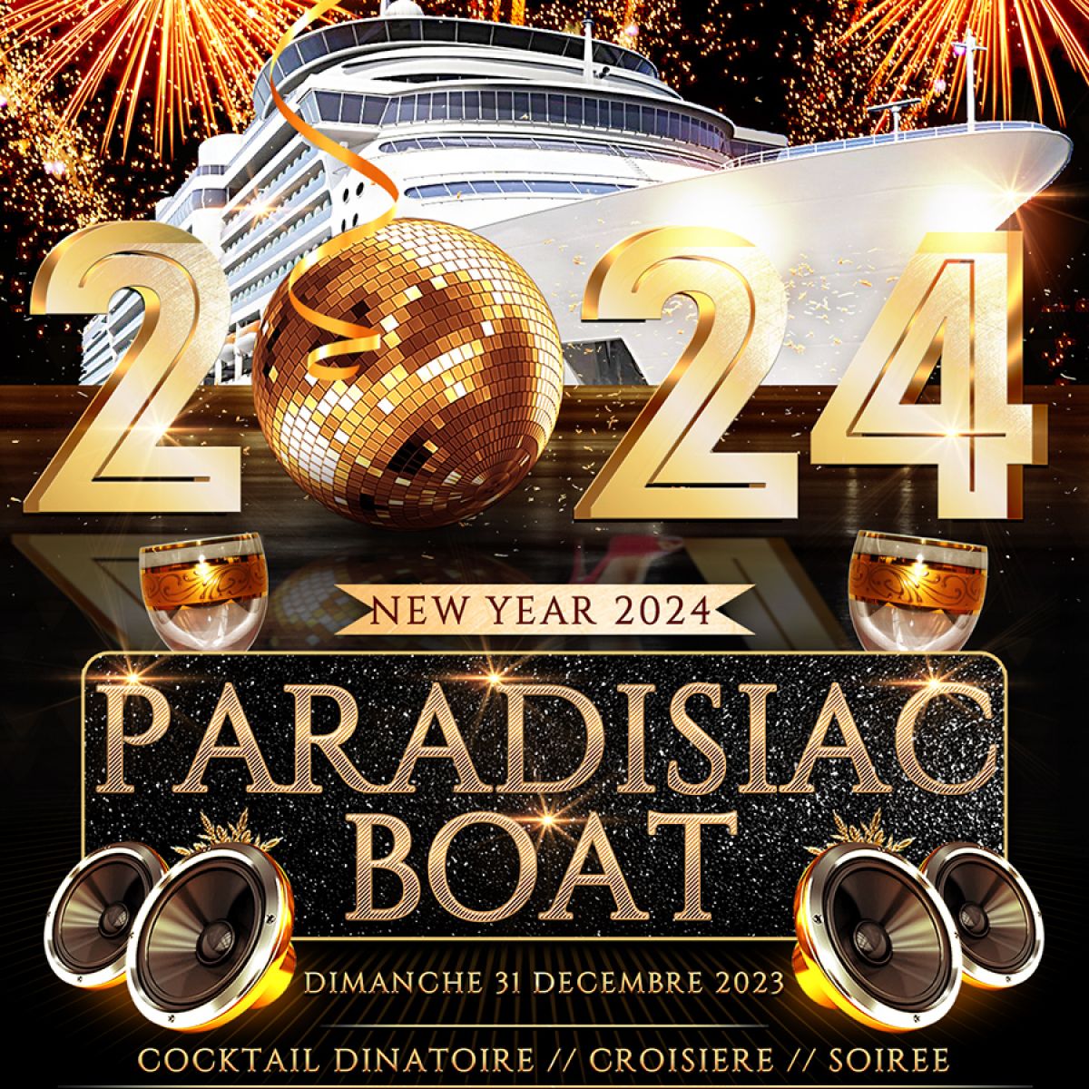 PARADISIAC CROISIERE VIP BOAT PARTY NEW YEAR (2 AMBIANCES / OPEN BAR / REVEILLON MAGIQUE SUR LA SEINE)