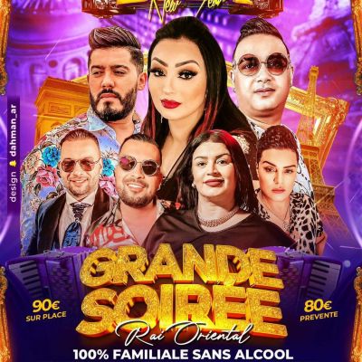 Grande soirée, Rai oriental