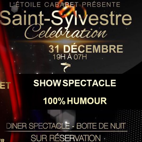 Diner Spectacle St Sylvestre