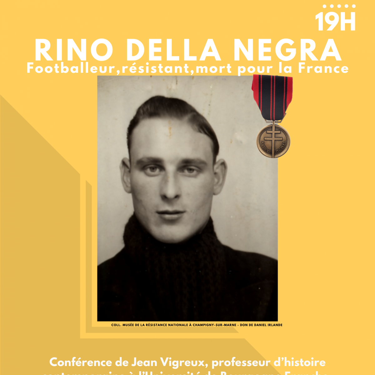 Soirée culturelle "Rino Della Negra. Footballeur, résistant, mort pour la France"