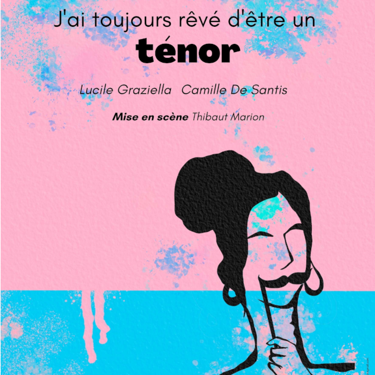 J’ai toujours rêvé d’être un Ténor