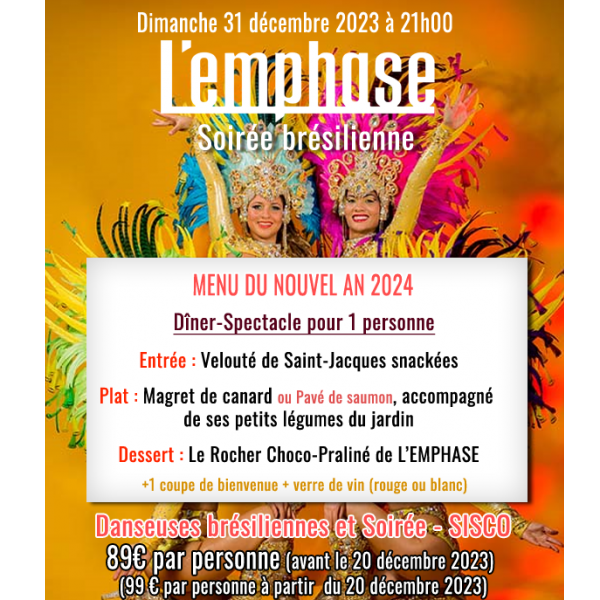 L'EMPHASE Réveillon du Nouvel An 2024