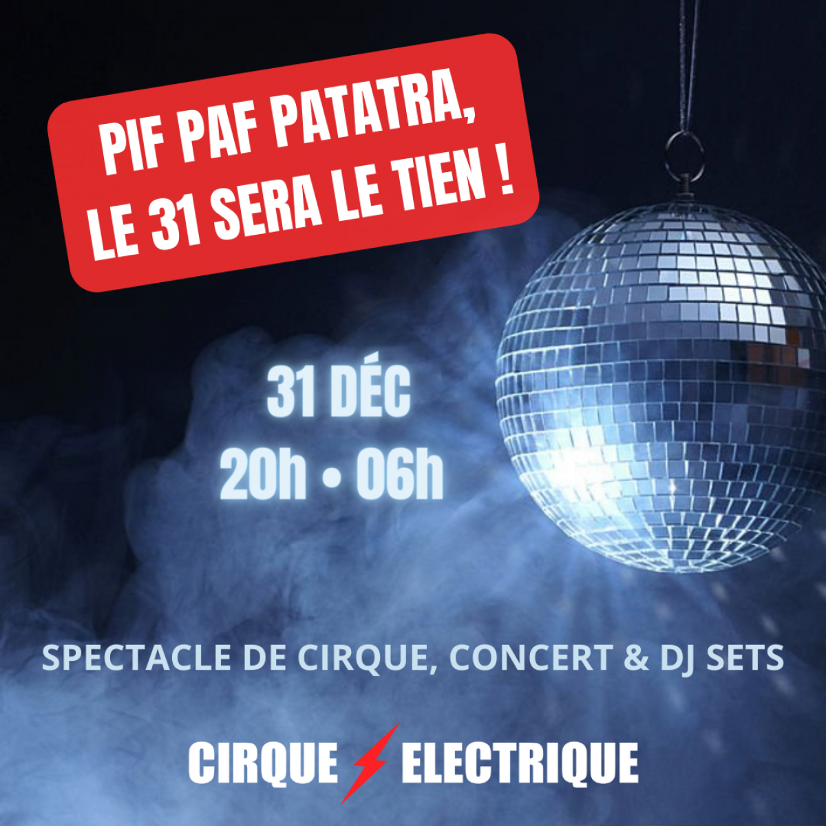 PIF PAF PATATRA, LE 31 SERA LE TIEN !