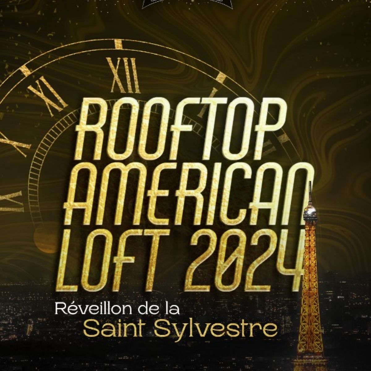 ROOFTOP AMERICAN LOFT NEW YEAR 2024 (SUR LES TOITS DE PARIS