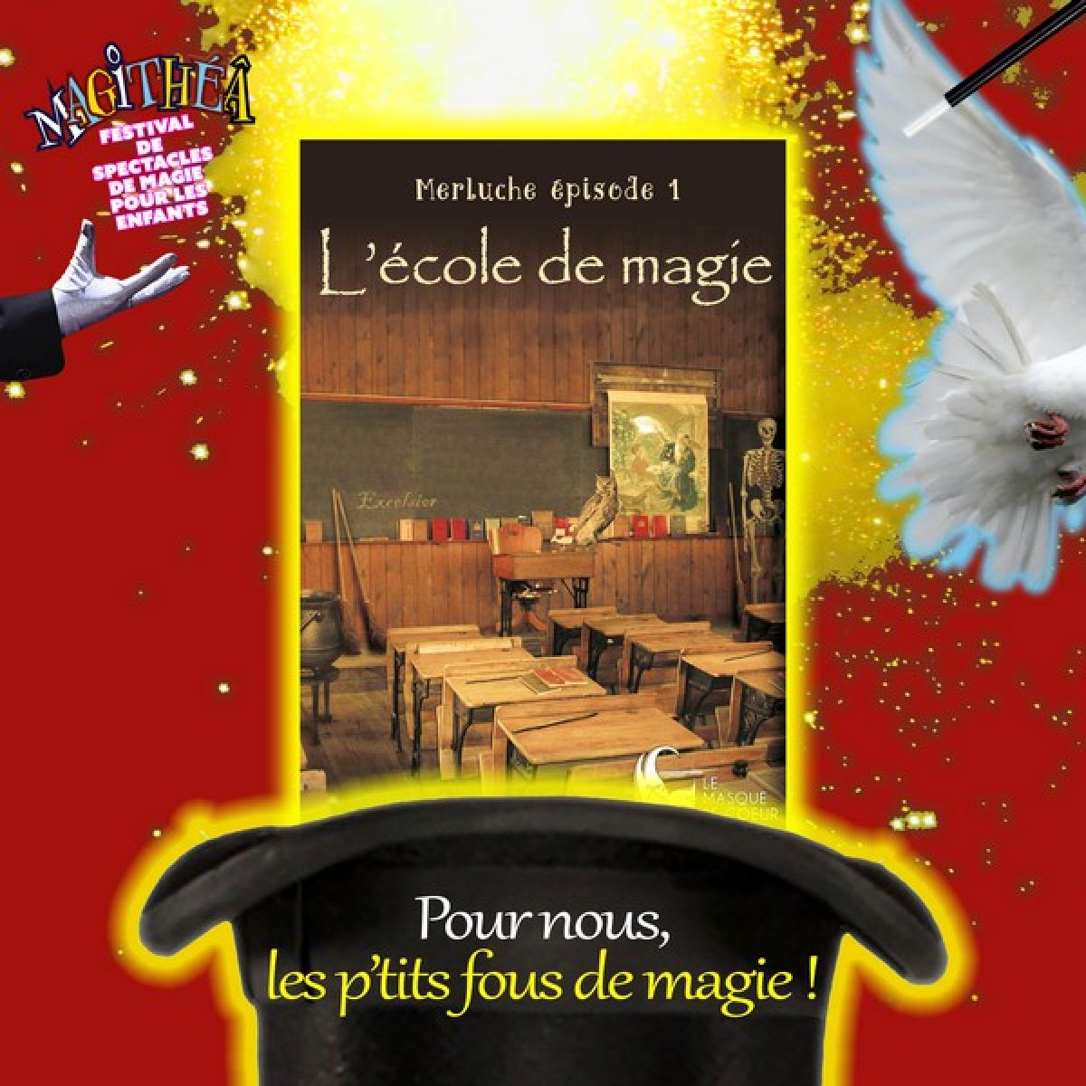 Merluche - Episode 1 : L'école de la magie