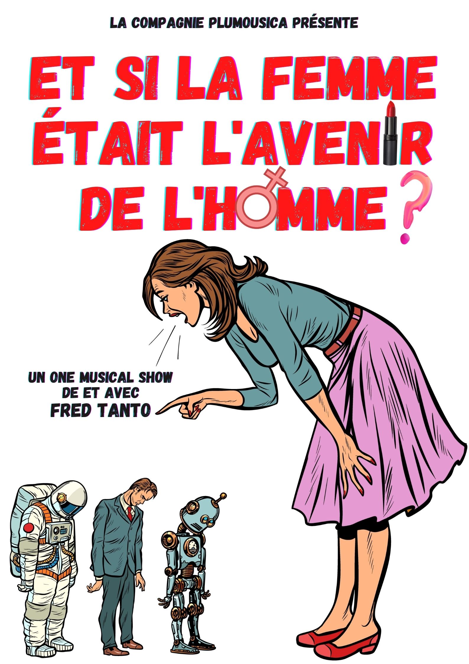 Et si la femme était l'avenir de l'homme ?