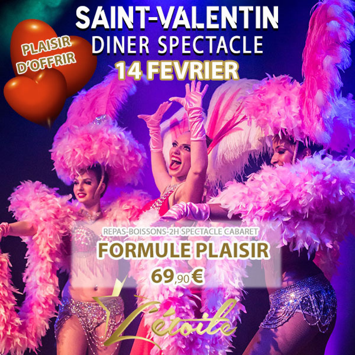 Cabaret L'Etoile Diner Spectacle St Valentin