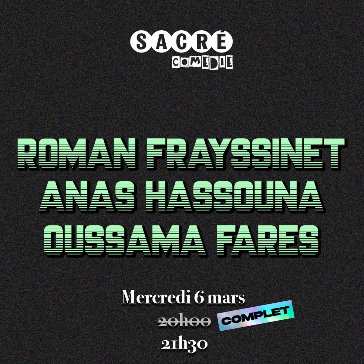 Roman Frayssinet / Anas Hassouna / Oussama Fares