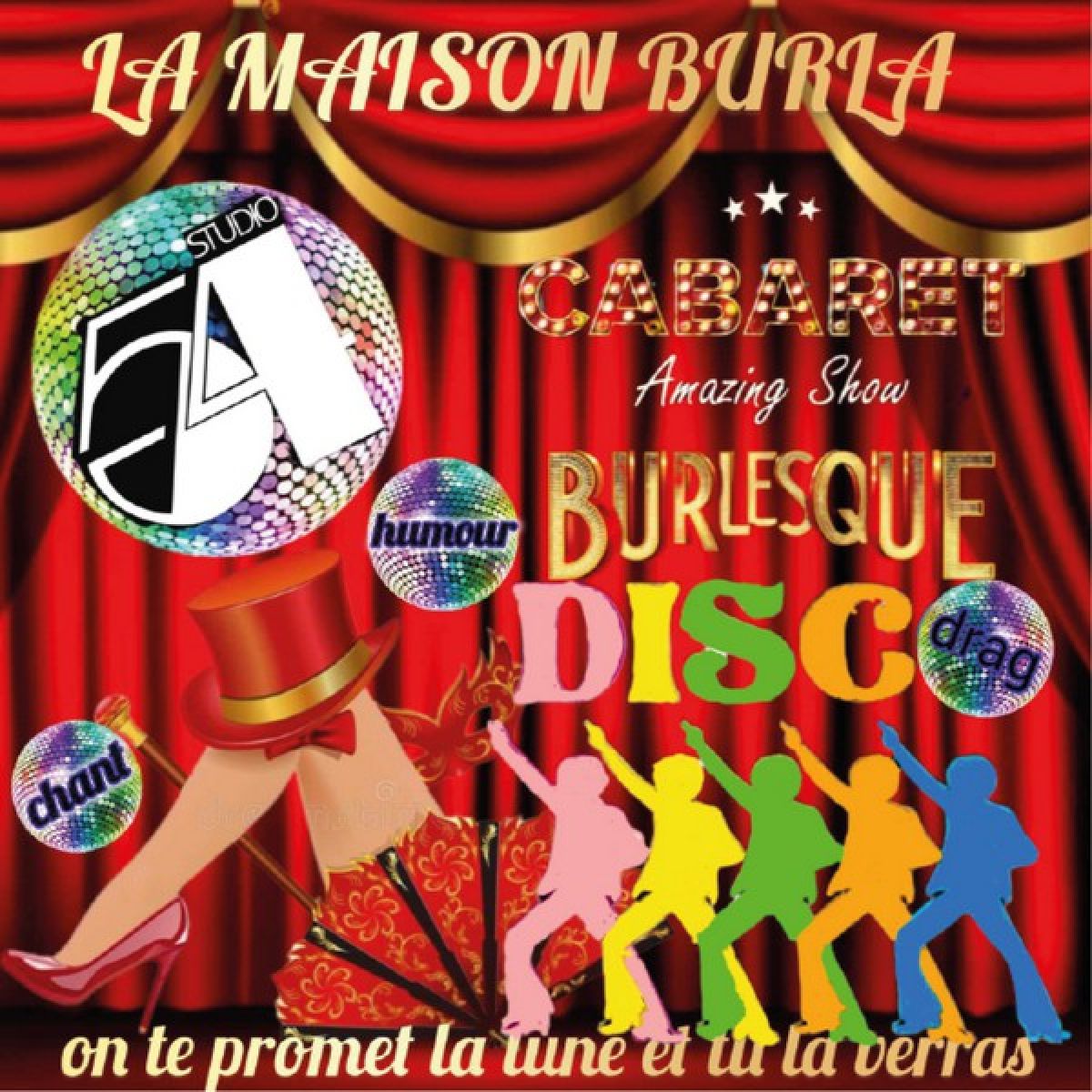 La Maison Burla - Studio 54