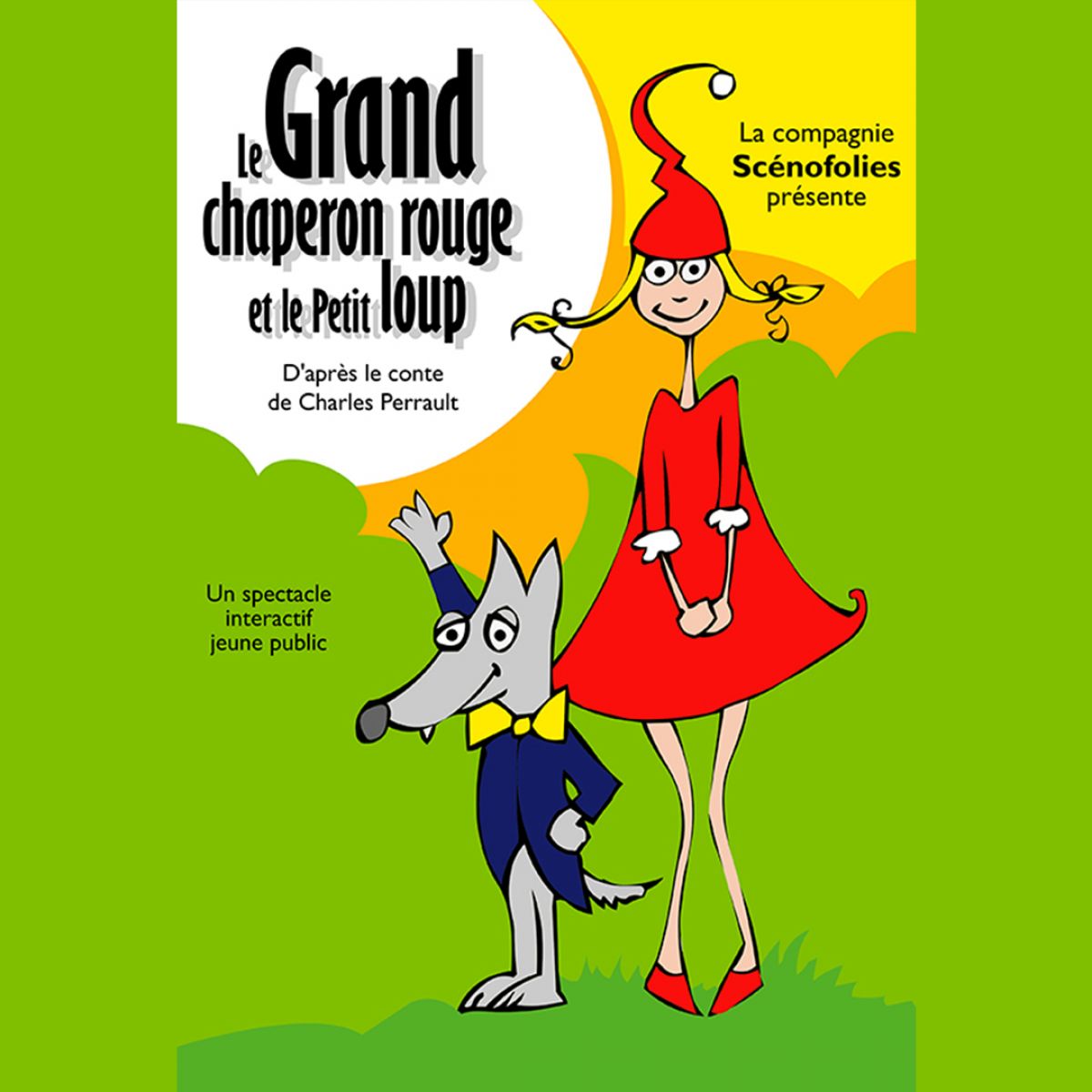 Le grand chaperon rouge et le petit loup