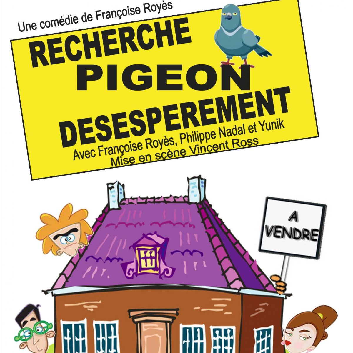 Recherche Pigeon Désespérément