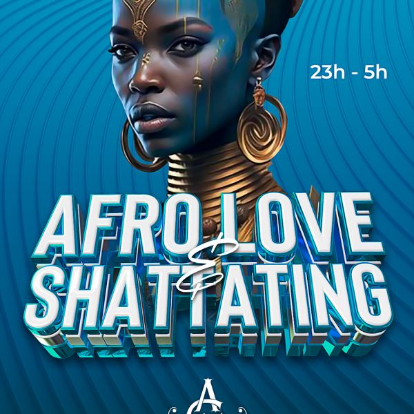AFRO LOVE & SHATATTING club