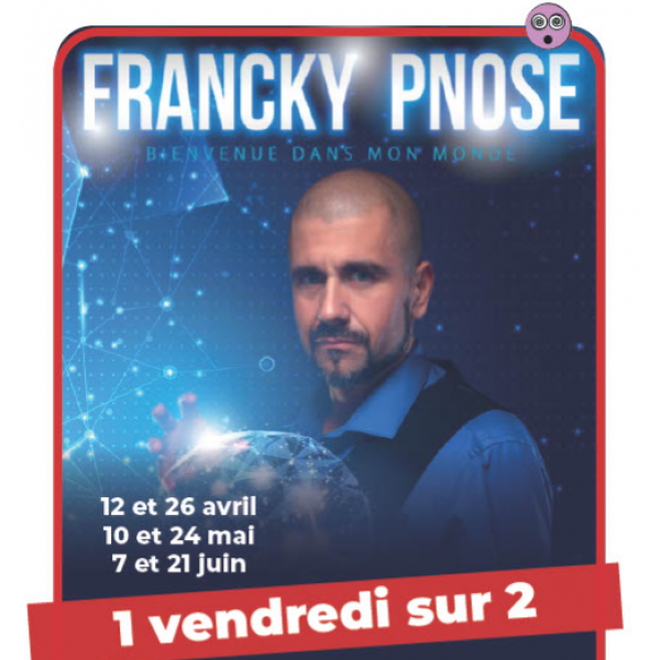 FRANCKY PNOSE - Le Havre