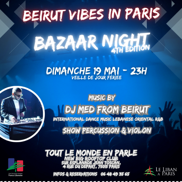 Bazaar Night - Beirut Vibes in Paris #4