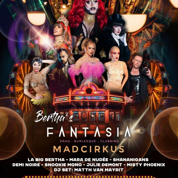 Bertha's Fantasia Mad Cirkus