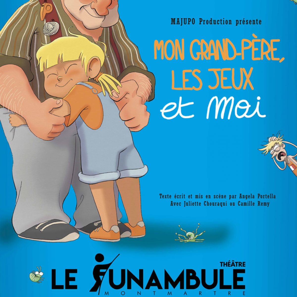 Mon grand-père, les jeux et moi