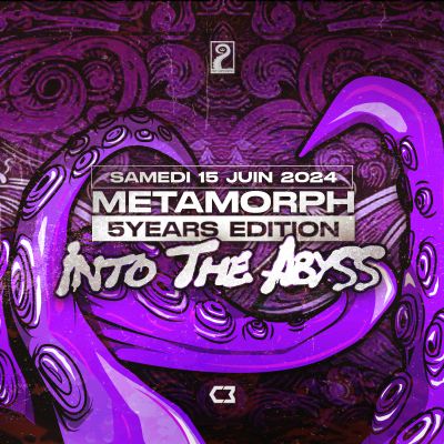 Metamorph Collectif presents : Into The Abyss (5 Years Anniversary)