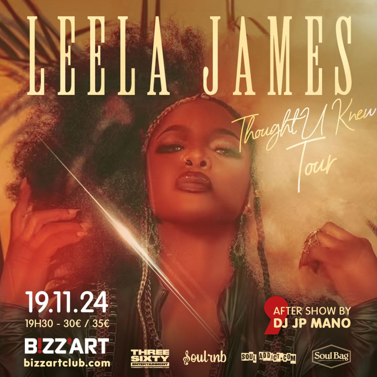 LEELA JAMES "Thought U Knew Tour" @Bizz'Art Paris