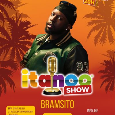 Itanoo Comedy Show avec BRAMSITO en showcase.