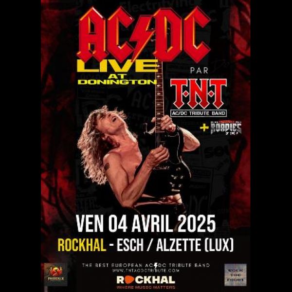 - ANNULATION - TNT AC/DC TRIBUTE BAND LIVE AT DONINGTON TOUR