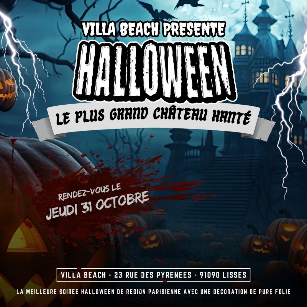 ANNULATION - HALLOWEEN 2024 / LE PLUS GROS CHATEAU HANTÉ DE PARIS ET RÉGION PARISIENNE