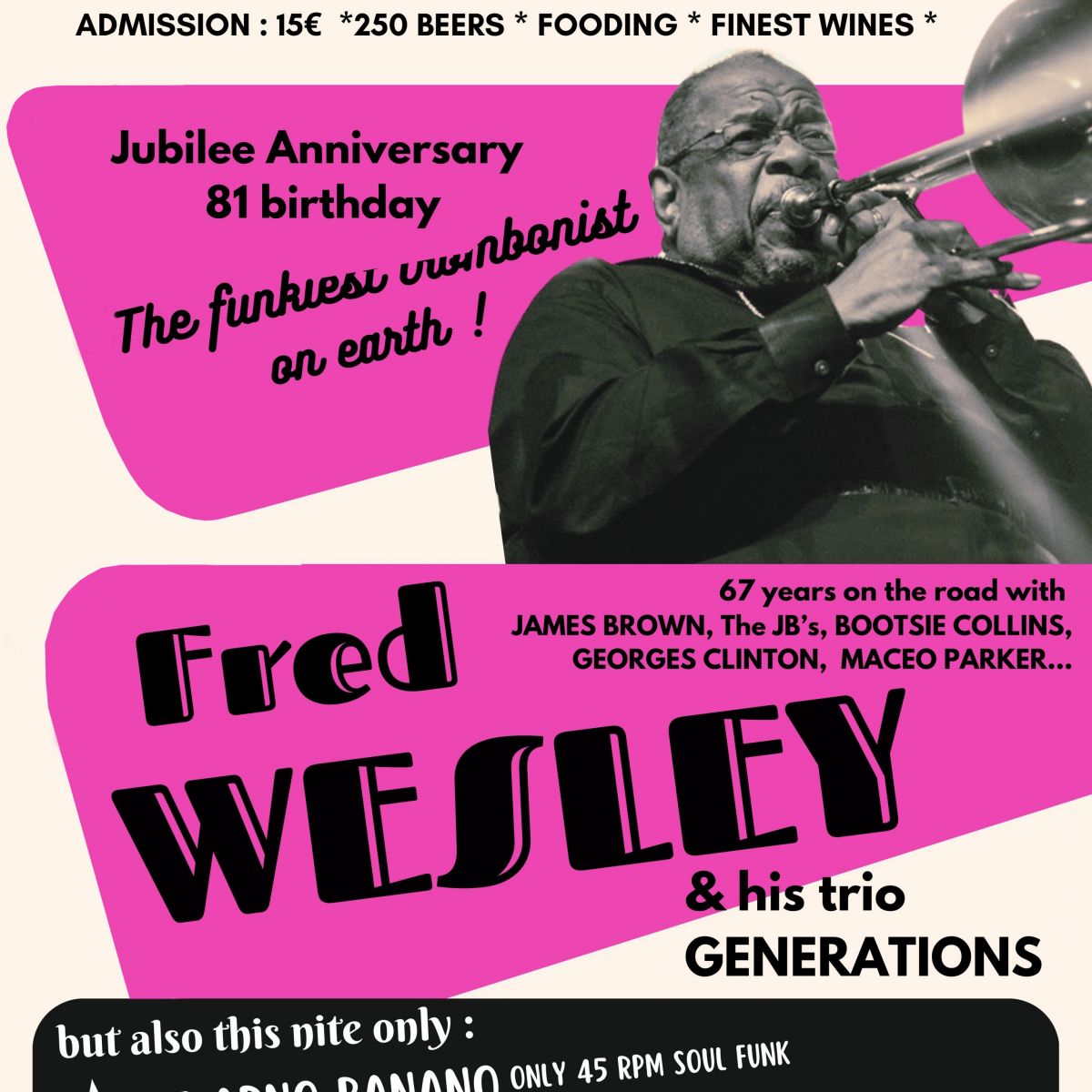FRED WESLEY + HIS TRIO GENERATIONS