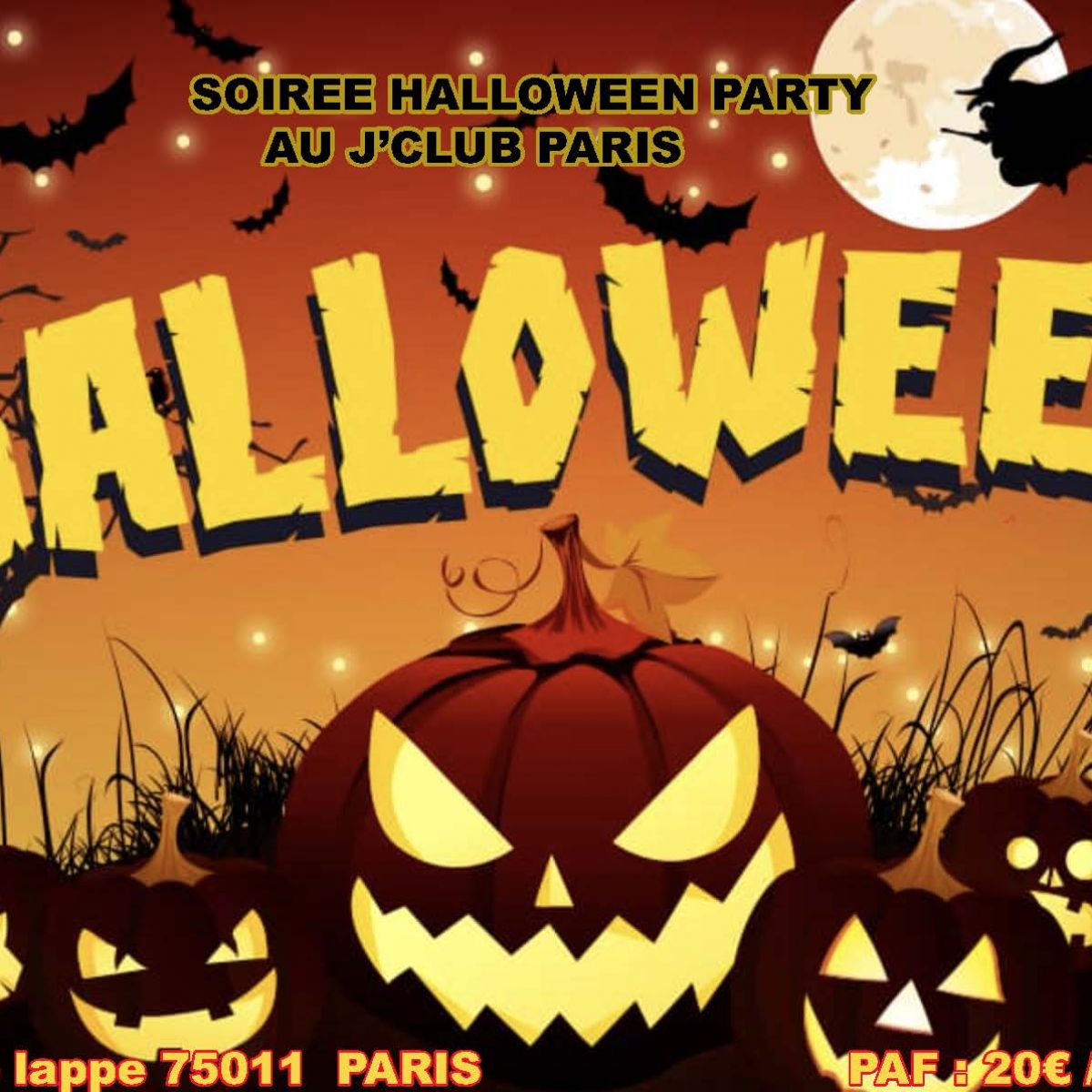 HALLOWEEN PARTY AU J'CLUB PARIS BASTILLE