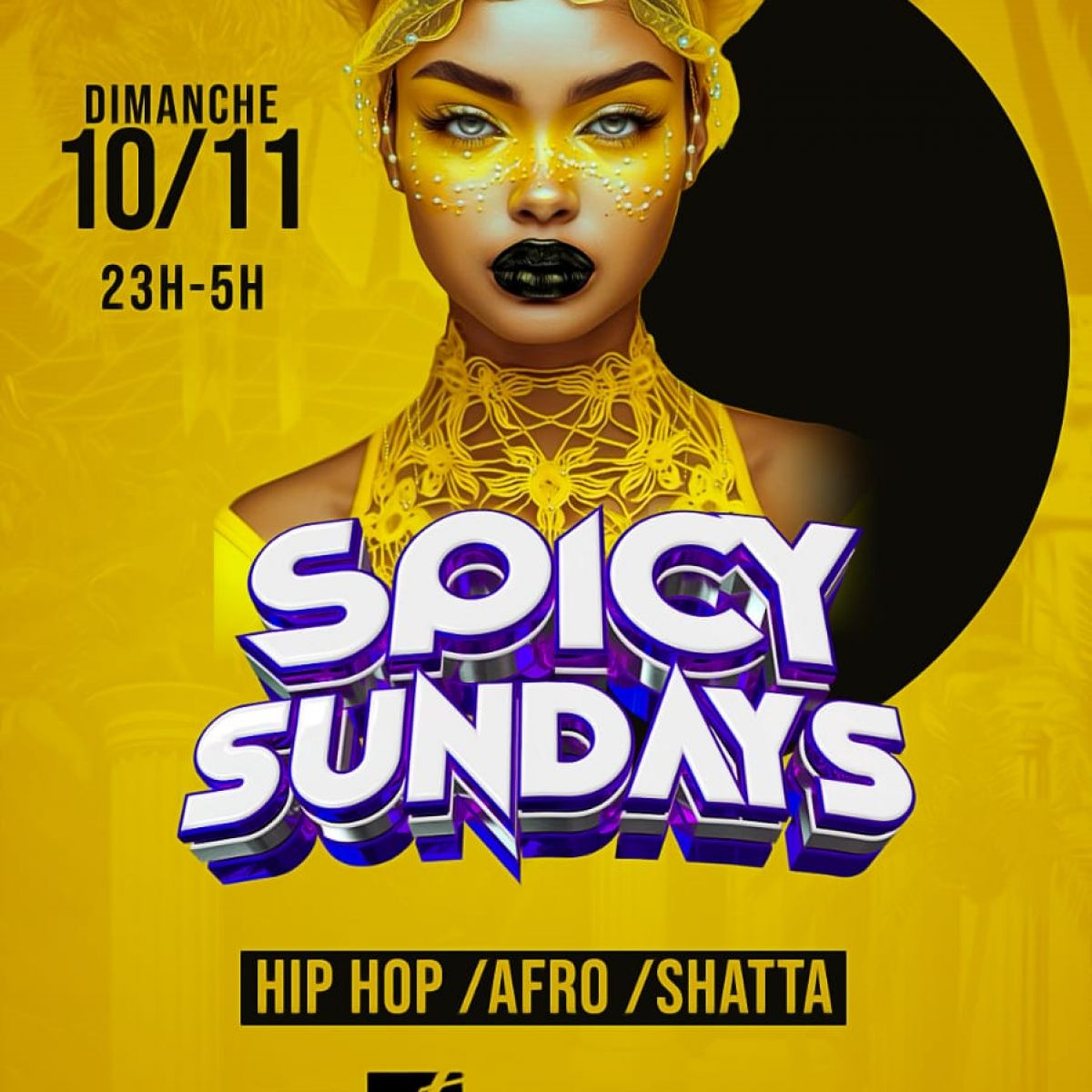 Soiree Spicy Sundays ( veille de jour férié )hip hop , afrobeat , dancehall)