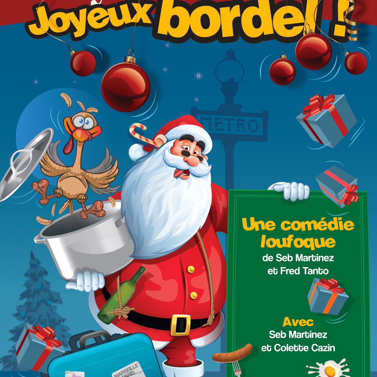 JOYEUX NOEL, JOYEUX BORDEL !