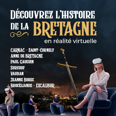 BRETAGNE VIRTUELLE : LES HÉROS DE L’HISTOIRE