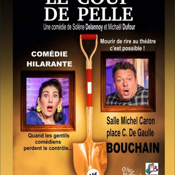 LE COUP DE PELLE - BOUCHAIN