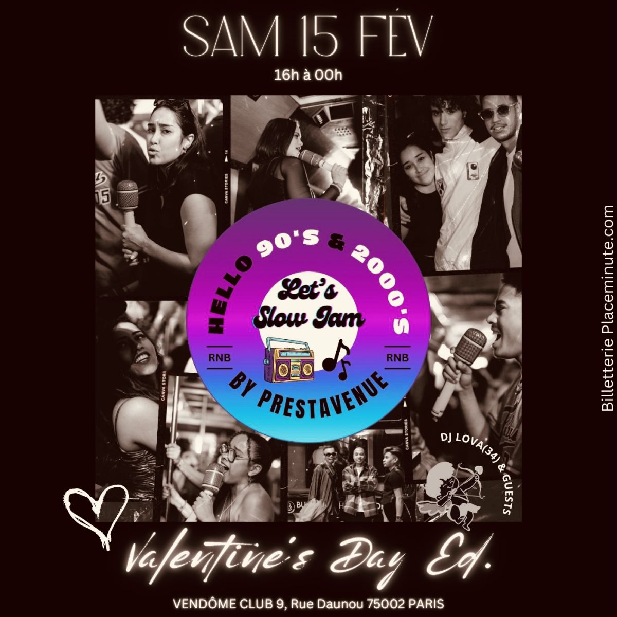 HELLO 90'S - 2000'S : LET'S SLOW JAM By Prestavenue, Valentine's Day Ed. - Sam 15 Fév 2025
