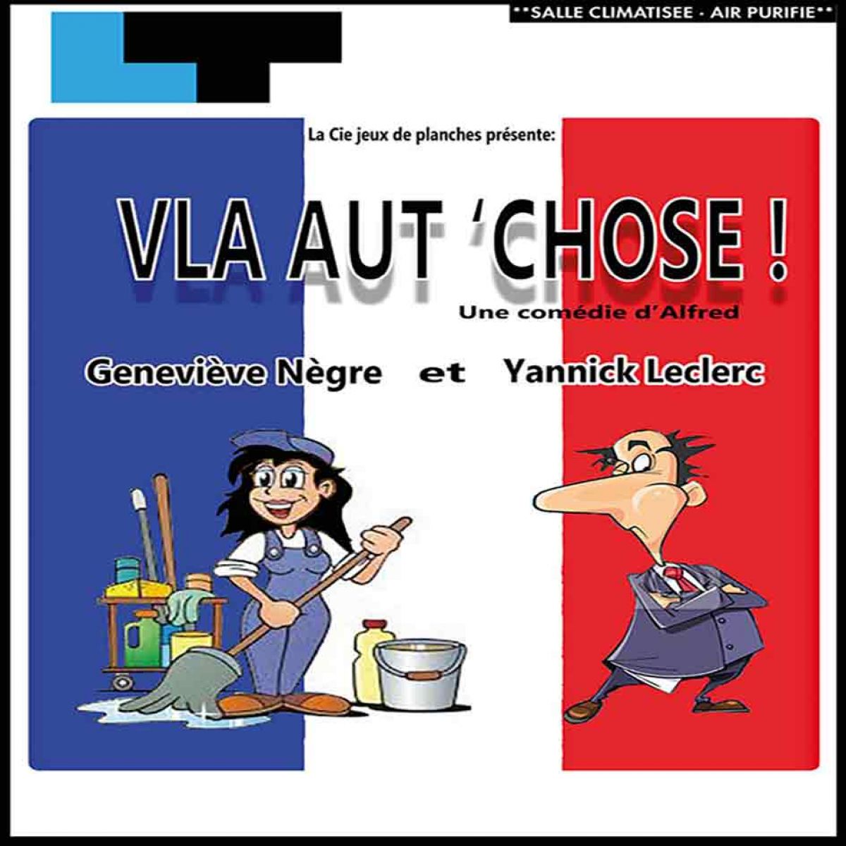 Vla Aut' chose !