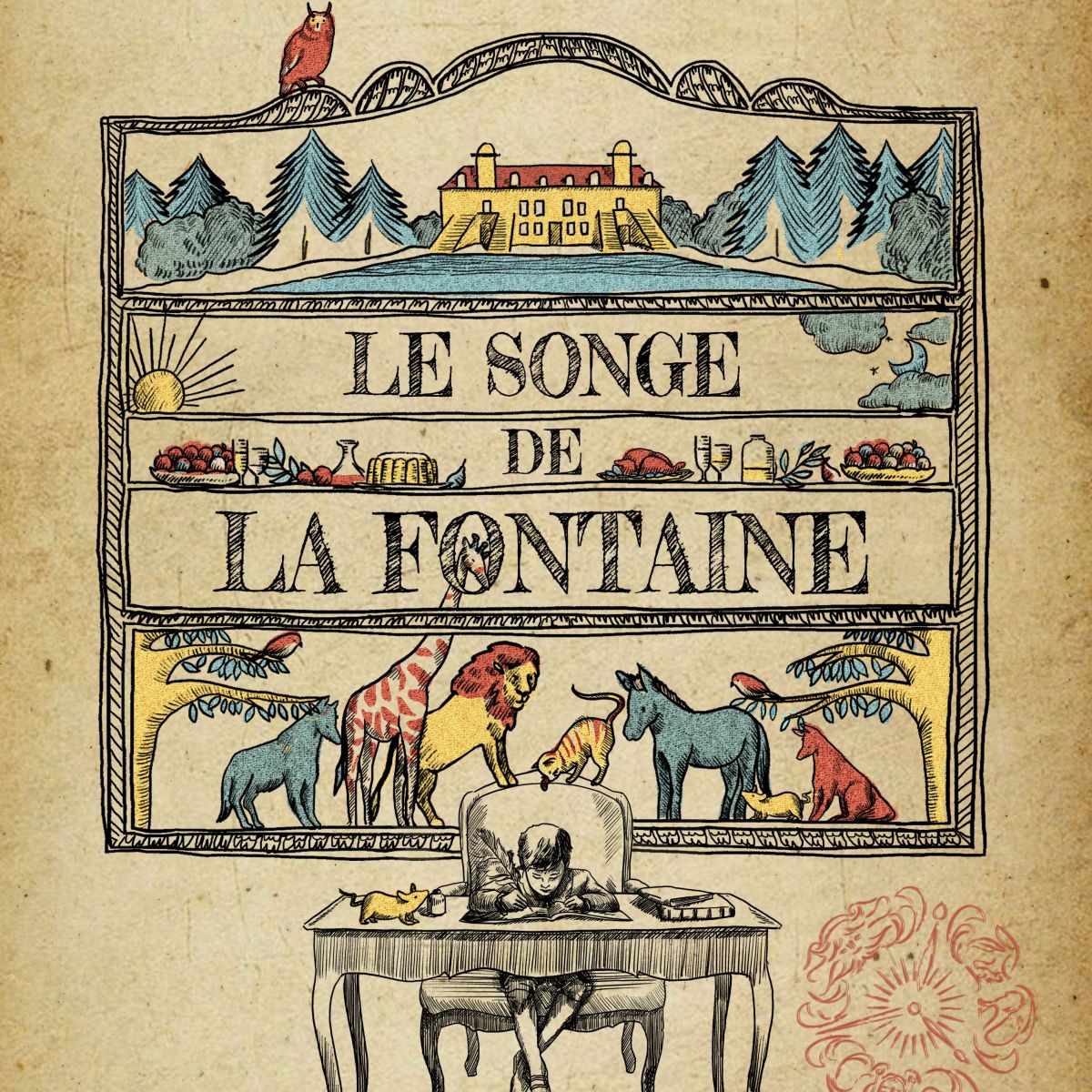 L'Enchanteur présente : Le songe de La Fontaine