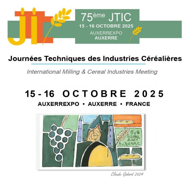 JTIC : 75èmes Journées Techniques des Industries Céréalières