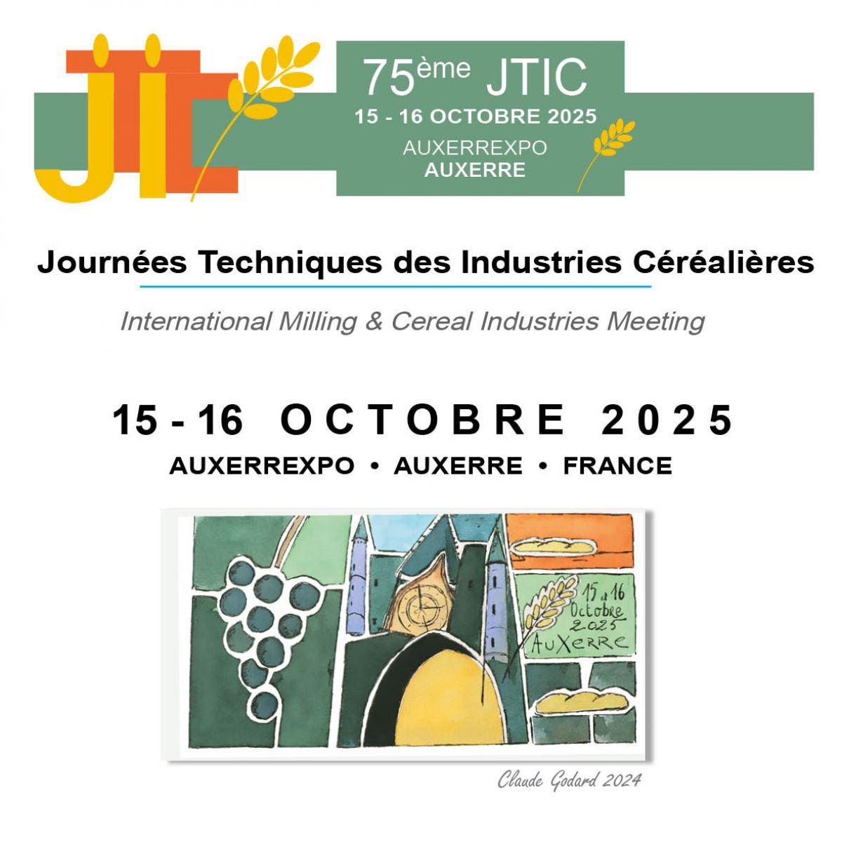 JTIC : 75èmes Journées Techniques des Industries Céréalières