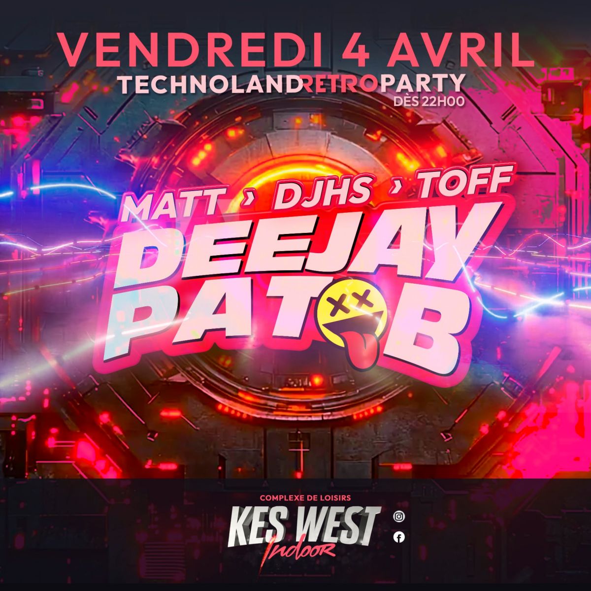 TECHNOLAND RETRO PARTY avec en guest DJ PAT B