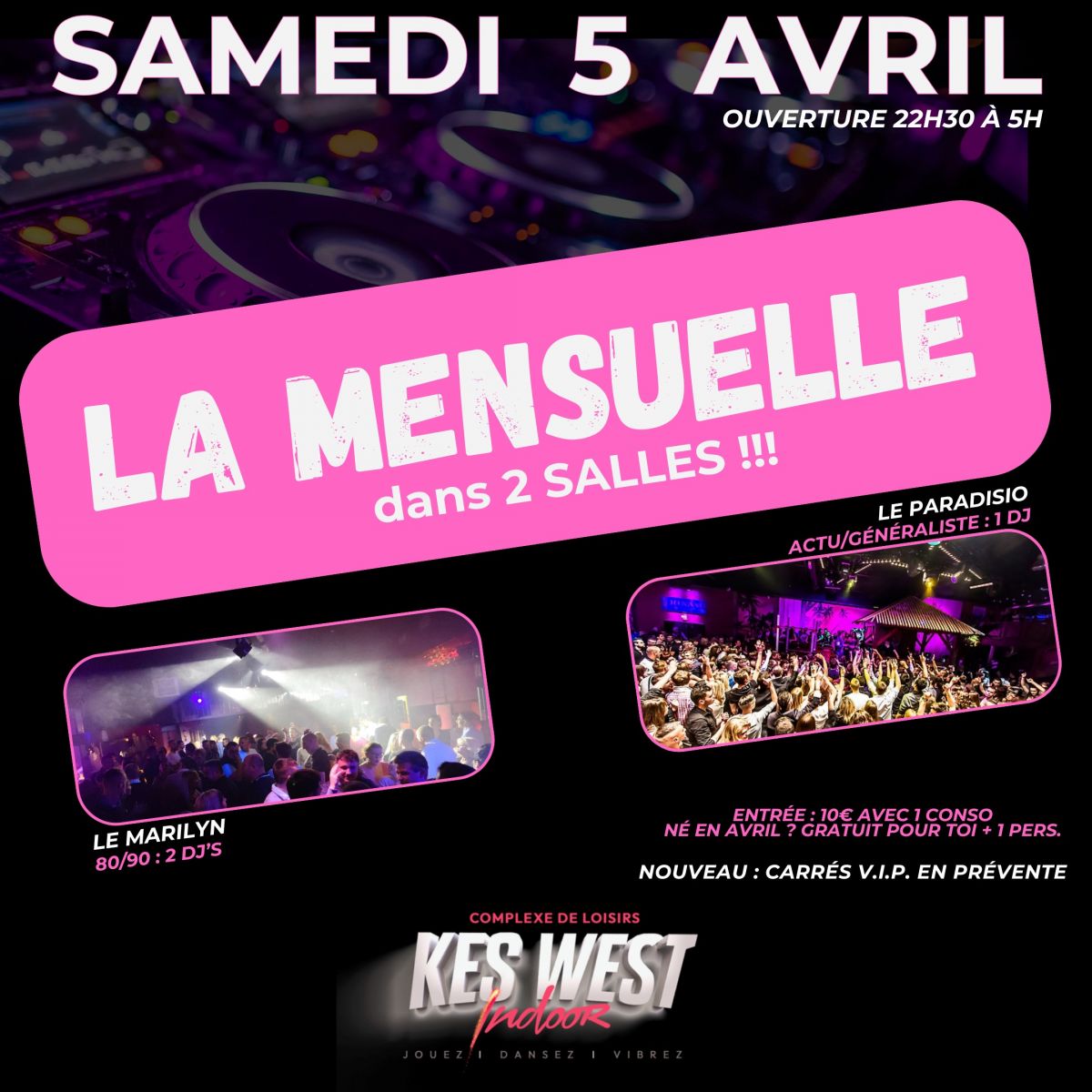 LA MENSUELLE D'AVRIL - KesWest Indoor